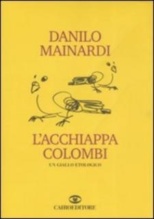 Danilo Mainardi - L'acchiappacolombi  (2008) .mp3 - 80 kbps