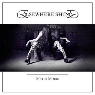 [Slika: Elsewhere-Shine-Mater-Morbi-EP-folder.jpg]