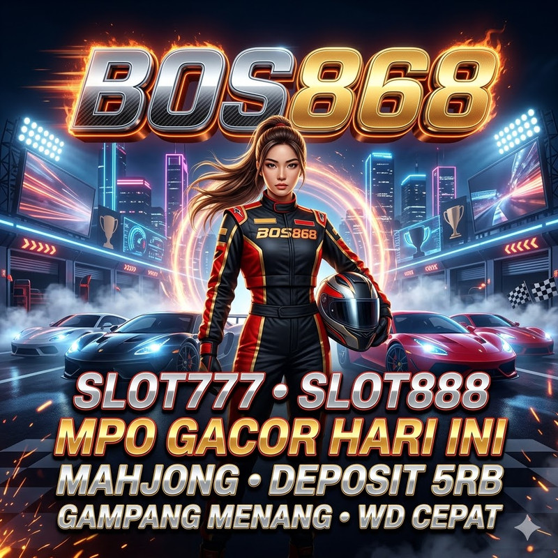 BOS868 🔥 Slot777 Slot888 MPO Gacor Hari Ini Mahjong Deposit 5rb Gampang Menang WD Cepat
