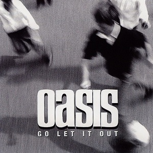 Oasis - Go Let It Out (Promo CD) [Epic, ESK 48194] (2000) .mp3 -320 Kbps