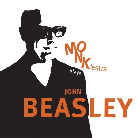 John Beasley - MONK'estra Plays John Beasley (2020) [CD-Rip]