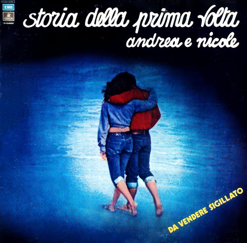 Andrea E Nicole – Storia Della Prima Volta (1976)