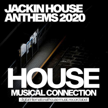 VA - Jackin House Anthems (2020)