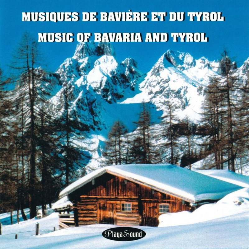Thierry Hummel - Musiques de Baviere et du Tyrol (music of Bavaria and Tyrol) (2002) .Mp3 -320 Kbps