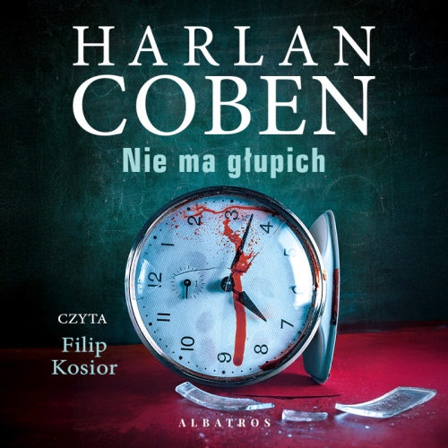 Coben Harlan - Cykl: Detektyw Kierce (tom 2) Nie ma głupich (2026)