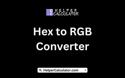 Hex to RGB Converter