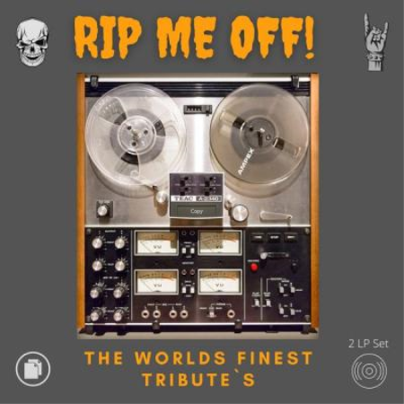 Various Artists - Rip Me Off! (The Worlds finest Tribute`s) (2021)