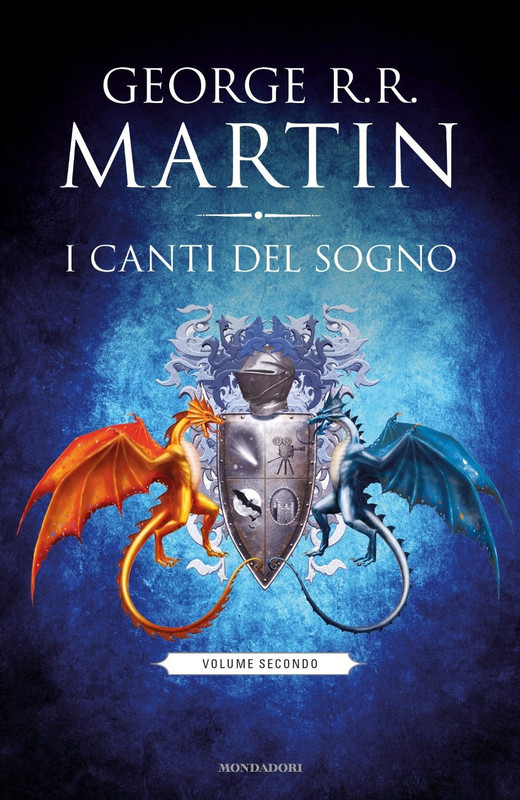 George R.R. Martin - I canti del sogno. Volume II (2015)