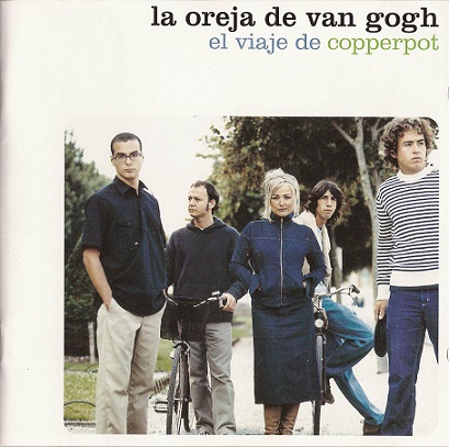 La Oreja de Van Gogh El Viaje de Copperpot 2000 - La Oreja de Van Gogh - El Viaje de Copperpot [2000] [Flac] [Mp3]