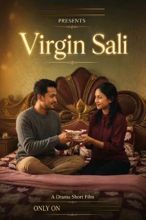 Virgin Sali 2026 Hindi Uncut Short Films 720p WEB-DL 1Click Download
