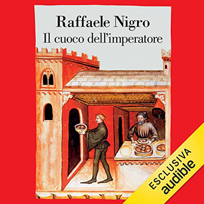 Raffaele Nigro - Il cuoco dell'imperatore (2023) (mp3 - 128 kbps)