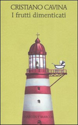Cristiano Cavina - Frutti dimenticati (2020) (mp3 - 64 kbps)