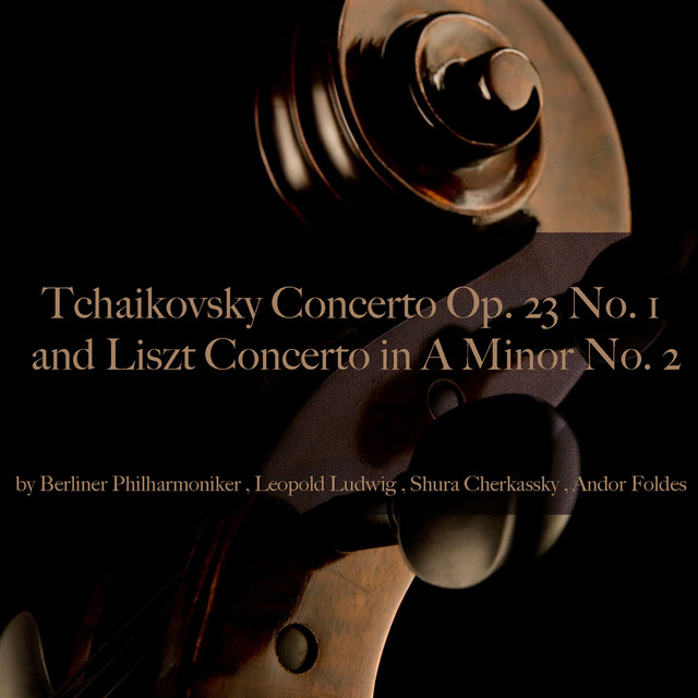 Berlin Philharmonic Orchestra • Tchaikovsky C. Op. 23 No. 1 - Liszt C. in A Minor No. 2 (2015)  .flac  48.0 kHz 24 bits