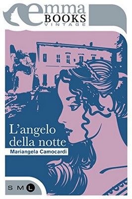 Mariangela Camocardi - L'angelo della notte (2017)
