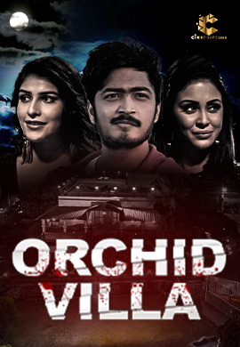  Orchid Villa (2022) UNRATED 720p HEVC HDRip Hindi S01 Complete Hot Web Series x265 AAC [850MB] Full Movie Download