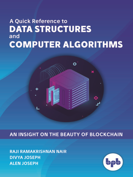 A Quick Reference to Data Structures and Computer Algorithms