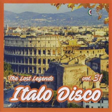 VA   Italo Disco   The Lost Legends Vol. 31 (2020)