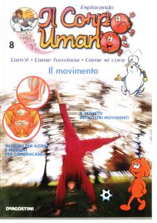 Esplorando il corpo umano N. 8 - Il movimento