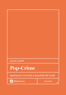 Silvio Ciappi - Pop-Crime (2026)