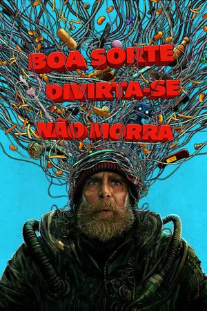 Boa Sorte, Divirta-se, Não Morra Torrent (2026) WEB-DL 1080p Dual Áudio Boa Sorte, Divirta-se, Não Morra Torrent (2026) WEB-DL 1080p Dual Áudio