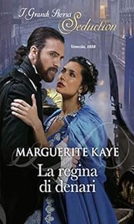 Marguerite Kaye - Matches Made in Scandal vol. 3 La regina di denari (2019)