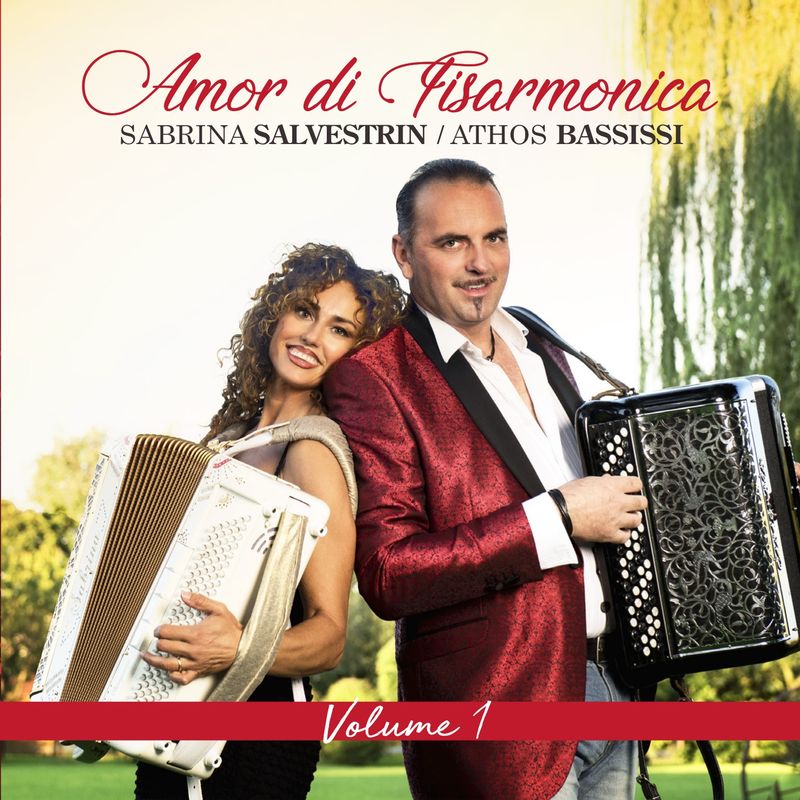 Sabrina Salvestrin, Athos Bassissi - Amor di Fisarmonica, Vol  1 (Album, Fonola dischi, 2018) mp3 320 Kbps