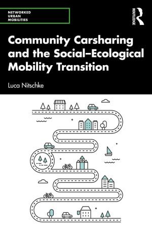 Community Carsharing and theSocial–Ecological Mobility Transition