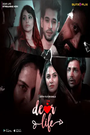 Dear Life 2026 Hindi Season 01 Complete Sutraflix WEB Series 720p WEB-DL 1Click Download