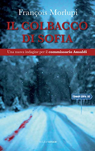 François Morlupi – Il colbacco di Sofia (2020)