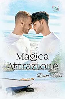 David Mars - Magica attrazione (2021)