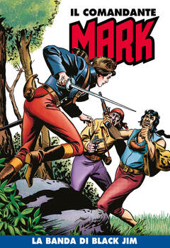 Il Comandante Mark a colori 077 - La banda di Black Jim (2021)