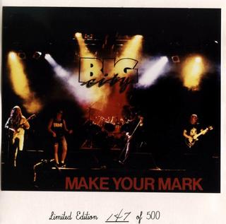 Big City - Make Your Mark (1993).mp3 - 320 Kbps