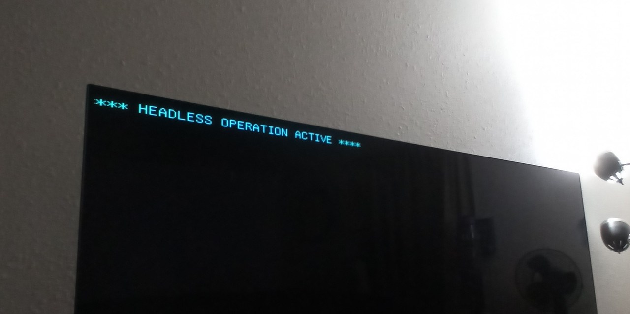 WTF does ''Headless Operation Active" mean? r/linuxquestions