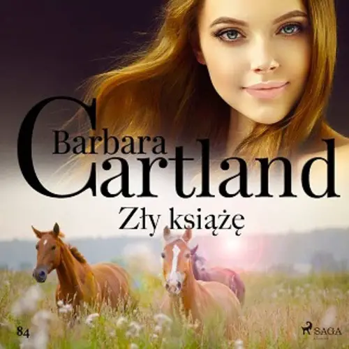 Barbara Cartland - Zły książę (2023)