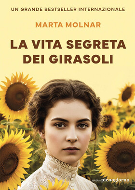 Marta Molnar - La vita segreta dei girasoli (2026)