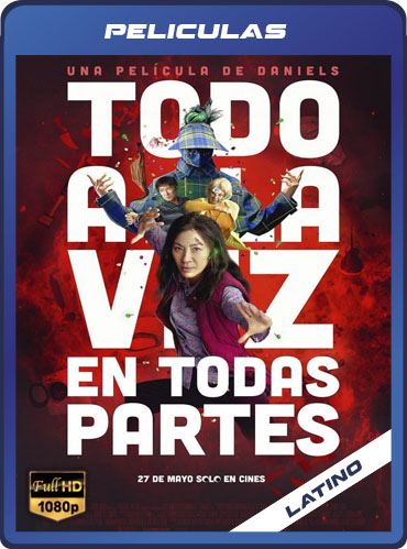 Todo en todas partes al mismo tiempo (2022) AMZN WEB-DL Latino HD [1080P] [GD] [MG]