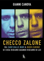 Gianni Canova - Checco Zalone. Da Cado dalle nubi a Buen Camino di cosa ridiamo quando ridiamo di lui (2026)