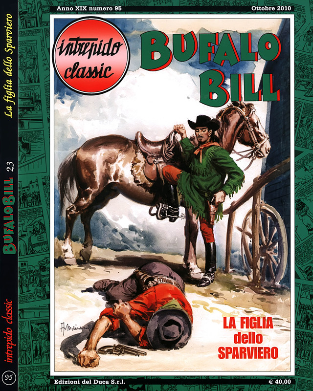 Intrepido Classic 95 – Bufalo Bill 23, La figlia dello Sparviero (Del Duca 2010-10) Intrepido Classic 95 – Bufalo Bill 23, La figlia dello Sparviero (Del Duca 2010-10)
