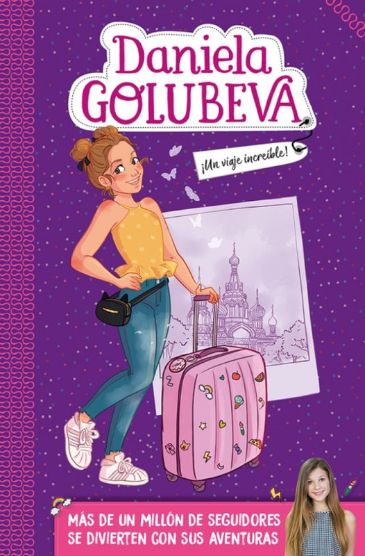 UN VIAJE INCREÌBLE, DANIELA GOLUBEVA