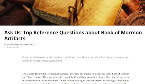 Ask Us: Top Reference Questions about Book of Mormon Artifacts
