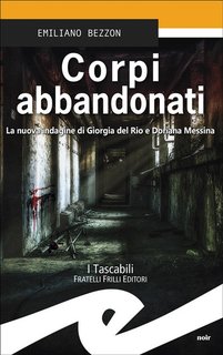 Emiliano Bezzon - Corpi abbandonati (2024)
