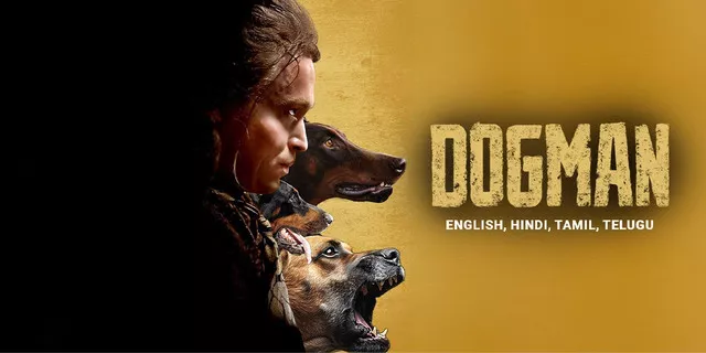 Dogman (2023) [Hindi-English]