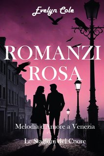 Evelyn Cole - Romanzi rosa (2024)