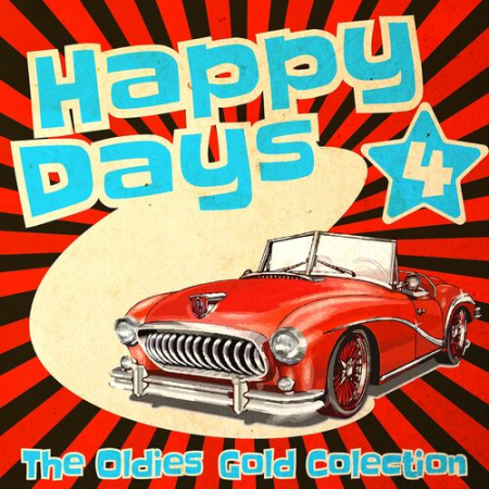 VA - Happy Days - The Oldies Gold Collection (Volume 4) (2022)