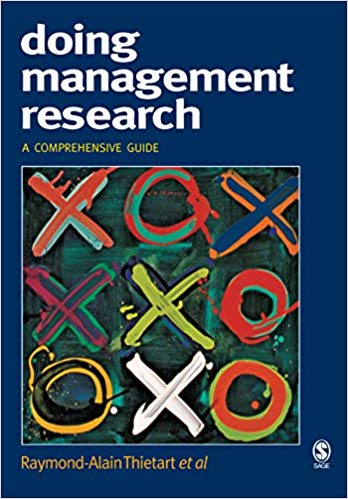 Doing Management Research: A Comprehensive Guide