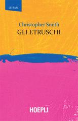 Christopher Smith – Gli etruschi (2018)
