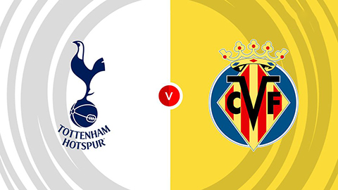 Soi kèo tài xỉu, phạt góc trận Tottenham vs Villarreal, 02h00 ngày 17/09
