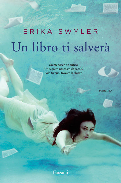 Erika Swyler - Un libro ti salverà (2016) Erika Swyler - Un libro ti salverà (2016)