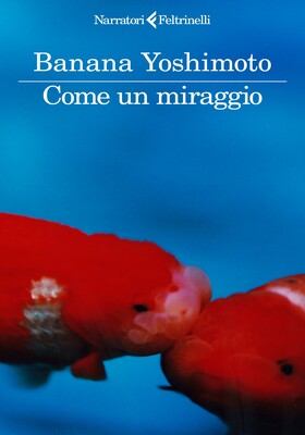 Banana Yoshimoto - Come un miraggio (2026)