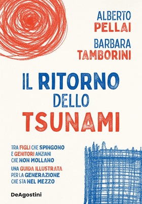 Alberto Pellai, Barbara Tamborini - Il ritorno dello tsunami (2026)